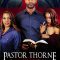 Pastor Thorne: Lust of the Flesh