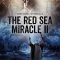 Patterns of Evidence: The Red Sea Miracle II