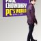 Paul Chowdhry: PC’s World