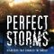 Perfect Storms