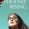 Phoenix Rising