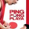 Ping Pong Playa