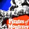 Pirates of Monterey