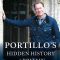 Portillo’s Hidden History of Britain