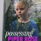 Possessing Piper Rose