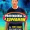 Pretending I’m a Superman: The Tony Hawk Video Game Story