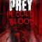 Prey, in Cold Blood