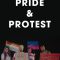 Pride & Protest