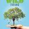 Project Wild Thing