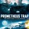 Prometheus Trap