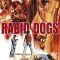 Rabid Dogs | Cani arrabbiati