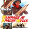 Rampage at Apache Wells | Der Ölprinz