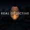 Real Detective