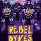 Rebel Dykes