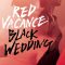 Red Vacance Black Wedding | 붉은 바캉스 검은 웨딩