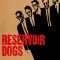 Reservoir Dogs