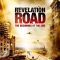 Revelation Road: The Beginning of the End