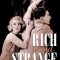 Rich and Strange