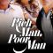 Rich Man, Poor Man