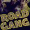 Road Gang