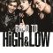 Road To High & Low | ROAD TO HiGH&LOW