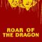 Roar of the Dragon