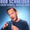 Rob Schneider: Asian Momma, Mexican Kids