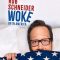 Rob Schneider Woke Up in America