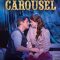 Rodgers and Hammerstein’s Carousel: Live from Lincoln Center