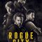 Rogue City | Bronx