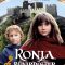 Ronia, the Robber’s Daughter | Ronja Rövardotter