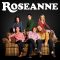 Roseanne