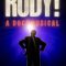 Rudy! A Documusical