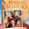 Running with Scissors