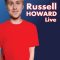 Russell Howard: Live