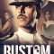 Rustom | रुस्तम