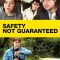 Safety Not Guaranteed