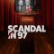 Scandal in 97