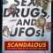 Scandalous: The Untold Story of the National Enquirer