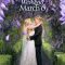 Sealed With a Kiss: Wedding March 6