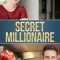 Secret Millionaire