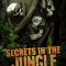 Secrets in the Jungle