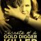 Secrets of a Gold Digger Killer