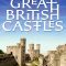 Secrets of Great British Castles