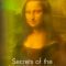 Secrets of the Mona Lisa