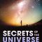 Secrets of the Universe: Great Scientists in Their Own Words