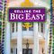 Selling the Big Easy