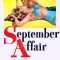 September Affair