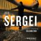 Sergei: Unplugged Cinema by Shailendra Singh