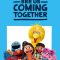 Sesame Street: See Us Coming Together